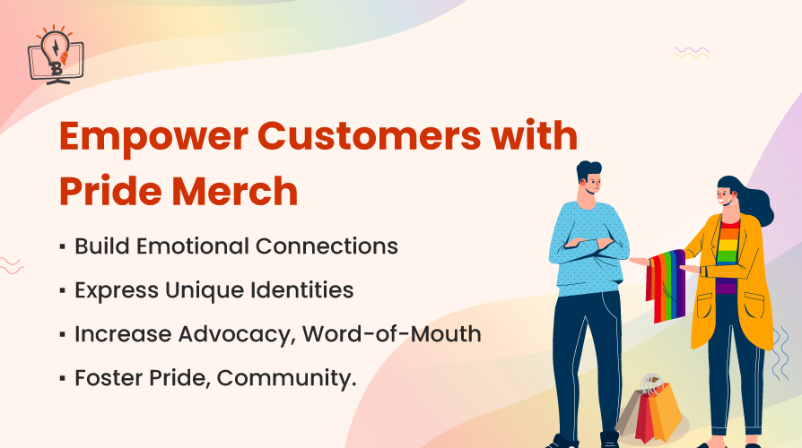 Custom Merchandise Can Empower Your LGBTQIA Customers